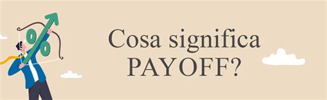 payoff cos'è